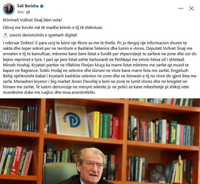"Vullnet Sinaj po blen vota...", Berisha publikon denoncimin, del